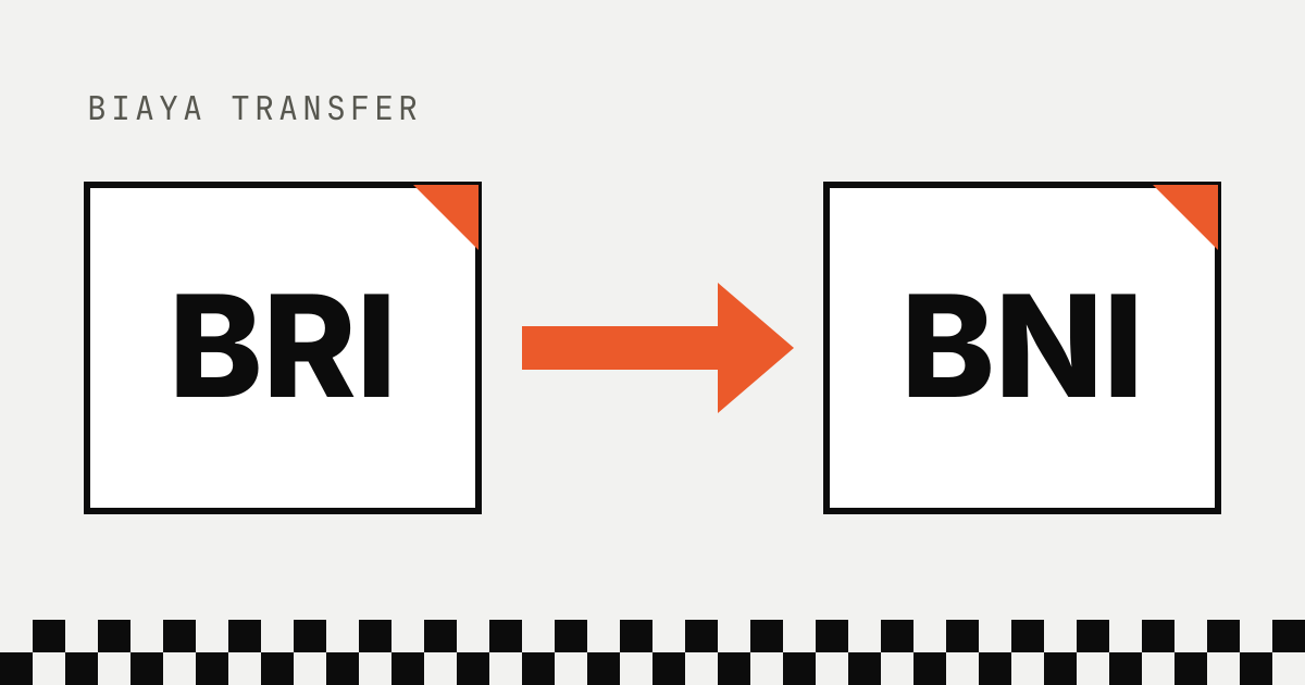 Ilustrasi dua kotak bertuliskan BRI dan BNI dengan panah oranye dari BRI ke BNI, di bawah label Biaya transfer