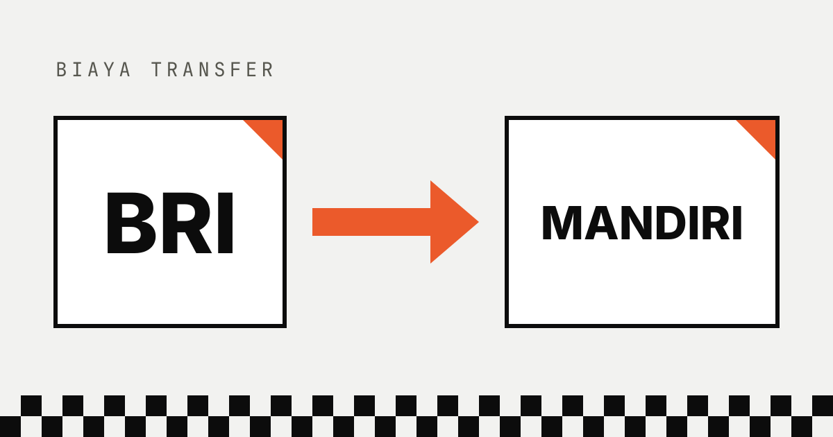 Ilustrasi kotak bertuliskan BRI dan kotak bertuliskan MANDIRI dengan panah oranye dari BRI ke Mandiri, di bawah label Biaya transfer